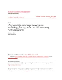 Technology, Literacy, and Access in 21St-Century Writing Programs Eric James York Iowa State University