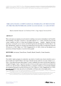 The Linguistic-Computational Modeling of Metonymy in the Framenetbrasil Lexical Database: a Case Study1
