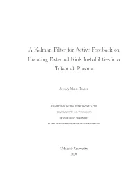 A Kalman Filter for Active Feedback on Rotating External Kink Instabilities in a Tokamak Plasma