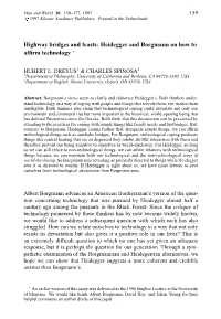 Heidegger and Borgmann on How to Affirm Technology