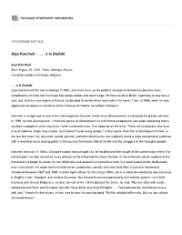 PROGRAM NOTES Giya Kancheli – . . . À La Duduki