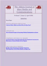 The Athens Journal of Mass Media and Communications ISSN NUMBER: 2407-9677 - DOI: 10.30958/Ajmmc Volume 7, Issue 2, April 2021 Download the Entire Issue (PDF)