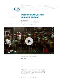 Performances on Planet Break1
