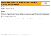 UCAS Teacher Training End of Cycle 2017 Data Resources UTT3 001 04 Applications by Provider