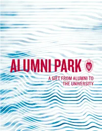 A Gift from Alumni to the University Alumni Park by the Numbers