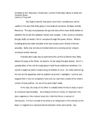 Abjection, Penetration, and the Postmodern Body on Buffy the Vampire Slayer Jasmine Yong Hall