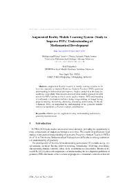 Augmented Reality Mobile Learning System: Study to Improve Psts’ Understanding of Mathematical Development