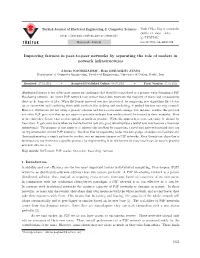 Improving Fairness in Peer-To-Peer Networks by Separating the Role of Seeders in Network Infrastructures