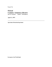 Poland Country Assistance Review (In Two Volumes) Volume I: Main Report