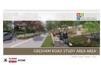 Gresham Road Study Area Area