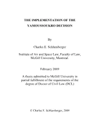 THE IMPLEMENTATION of the YAMOUSSOUKRO DECISION By