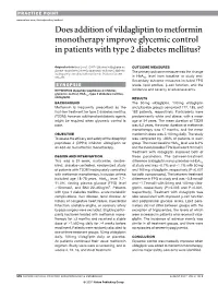 Does Addition of Vildagliptin to Metformin Monotherapy Improve Glycemic Control in Patients with Type 2 Diabetes Mellitus?