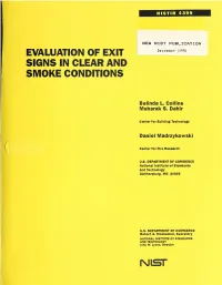 Evaluation of Exit Signs in Clear and Smoke Conditions