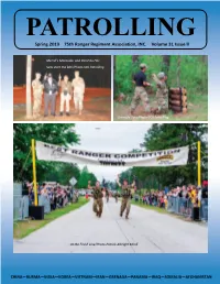 Spring 2019 75Th Ranger Regiment Association, INC. Volume 31 Issue Ll