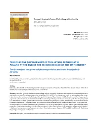 Trends in the Development of Trolleybus Transport in Poland at the End of the Second Decade of the 21St Century