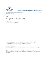 Chapter Five - 1954 to 1969 Ralph Beebe George Fox University, Rbeebe@Georgefox.Edu