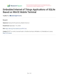Embedded Internet of Things Applications of Sqlite Based on Wince Mobile Terminal