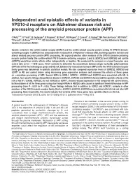 Independent and Epistatic Effects of Variants in VPS10-D Receptors on Alzheimer Disease Risk and Processing of the Amyloid Precursor Protein (APP)
