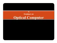 Optical Computer