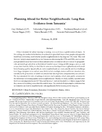 Planning Ahead for Better Neighborhoods: Long Run