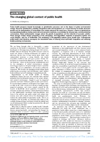 The Changing Global Context of Public Health