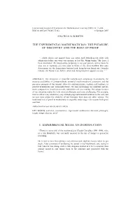 The Experimental Mathematician: the Pleasure of Discovery and the Role of Proof