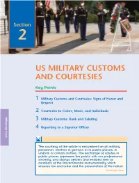 US MILITARY CUSTOMS and COURTESIES Key Points