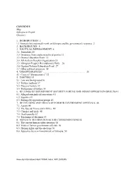 CONTENTS Map Ethiopia in Profile Glossary 1. INTRODUCTION 1 1.1 Amnesty International's Work on Ethiopia and the Government's