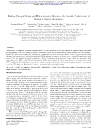 Linkage Disequilibrium and Heterozygosity Modulate the Genetic Architecture of Human Complex Phenotypes