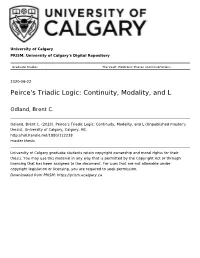 Peirce's Triadic Logic: Continuity, Modality, and L