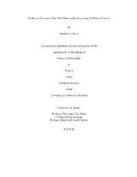 Phan Bội Châu and the Imagining of Modern Vietnam by Matthew a Berry a Dissertation Submitted in Partia