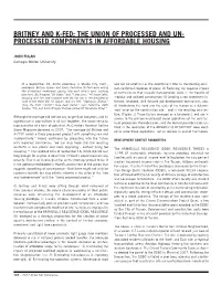 Processed Components in Affordable Housing