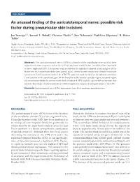 An Unusual Finding of the Auriculotemporal Nerve: Possible Risk Factor During Preauricular Skin Incisions