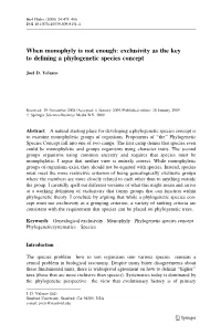 Exclusivity As the Key to Defining a Phylogenetic Species Concept