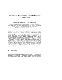 Revolutionary Development of Computer Education – a Success Story
