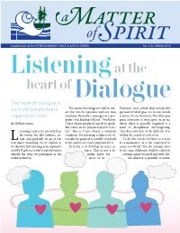The Heart of Dialogue Is a Simple but Profound Capacity to Listen