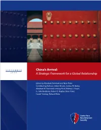 China's Arrival: a Strategic Framework for a Global Relationship