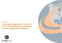 Comcap's Print on Demand Perspectives