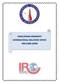 Dumlupinar University International Relations Office Welcome Guide