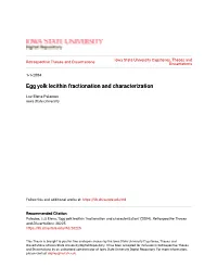 Egg Yolk Lecithin Fractionation and Characterization