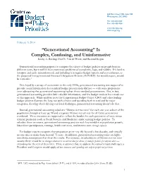 Generational Accounting” Is Complex, Confusing, and Uninformative Kathy A