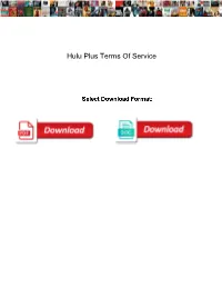 Hulu Plus Terms of Service