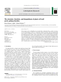 The Structure, Function, and Biosynthesis of Plant Cell Wall Pectic Polysaccharides