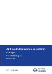A23 Coulsdon Bypass Speed Limit Change Consultation Report October 2014