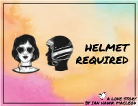 Helmet Required