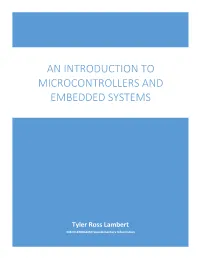 An Introduction to Microcontrollers and Embedded Systems