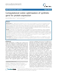 Computational Codon Optimization of Synthetic Gene for Protein Expression Bevan Kai-Sheng Chung1,2,3 and Dong-Yup Lee1,2,3*