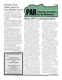 Geary BRT Is Changing Lights Built by the Army Between 1910 and 1912, Fort Scott Was Intended Primarily to Expand the Geary Bus Rapid Transit (BRT) Fleet by 2015