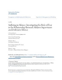 Investigating the Role of Fear in the Relationship Between Abusive Supervision and Defensive Silence Christian Kiewitz University of Dayton, Ckiewitz1@Udayton.Edu