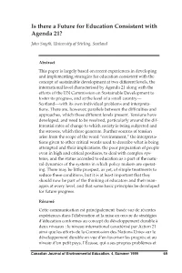 Is There a Future for Education Consistent with Agenda 21? John Smyth, University of Stirling, Scotland